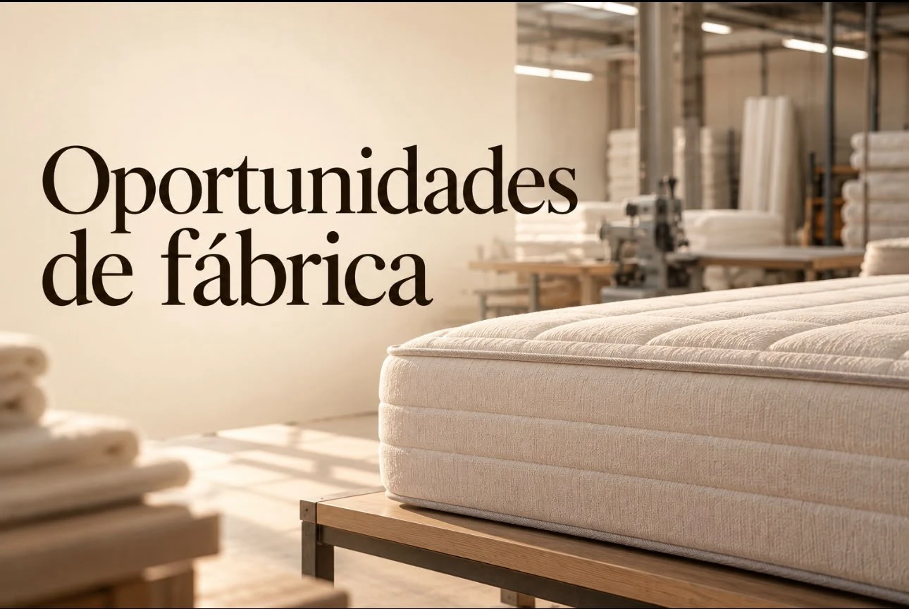 OPORTUNIDADES DE FÁBRICA